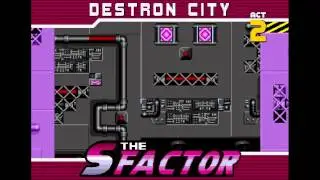 Destron City - Act 2 [The S Factor music]
