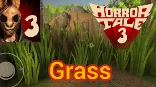Horror tale 3 : the witch grass 