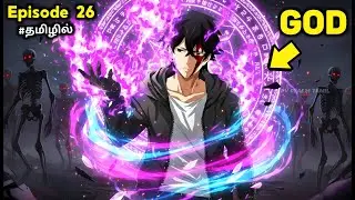Useless Hero Returned as Overpowered Necromancer God | Episode-26 Explained in Tamil