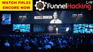 WATCH FUNNEL HACKING LIVE 2022❗️ | FHL22 ENCORE