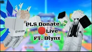 🔴Live Donating To Viewers Ft. Blynx | PLS Donate 💸