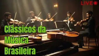 Clássicos da Música Brasileira Instrumental – Live Ambiente Calmo