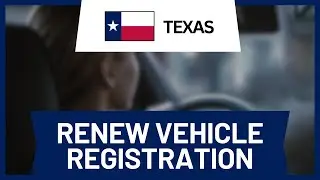 How to Renew Car Registration Online in Texas