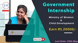 Government Internship 2023|Ministry of Women & Child Development Internship Program|Earn Rs 20,000/-