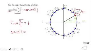 INH: Inverse Trigonometric Functions: Composition #1