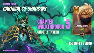 Hero Wars | Electra Event | Chapter 5 'Ghostly Tavern' Complete Walkthrough