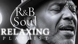 【R&B Soul】Chill Soul Flow &ndash; Deep Grooves & Smooth Vocals