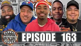 SHAME ON YOU EP:163