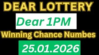 Dear 1PM Winning Chance Numbers 25.01.2026 | All Board Lucky Digits.🎉🎯  #lottery  #dearlottery 