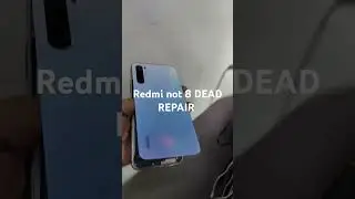 redmi not 8 DEAD solution