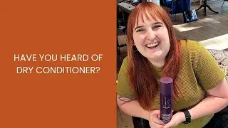 Have You Heard of Dry Conditioner?