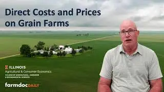 Direct Costs and Prices on Grain Farms