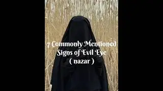 7 commonly mentioned signs of evil eye ( nazar ) #ytshorts