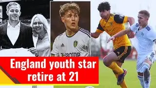 England Youth Star Forced to Retire at 21 Due to Rare Health Issue | Heartbreaking Story