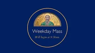 Friday 16th January 2026, 9.30am Weekday Mass,  St Paul&rsquo;s, Haywards Heath