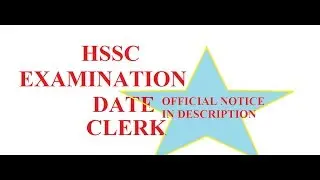 OFFICIAL HSSC CLERK EXAM DATE || JT Campus ||