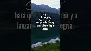 Dios har&aacute; que vuelvas a re&iacute;r y a lanzar gritos de alegr&iacute;a.Job 8:21 📖 #fypシ #viral #fe #dios #amen