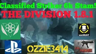 The Division 1.8.1 //7k Firearms Striker Classified // Dont Catch Me With 100 Stacks(;