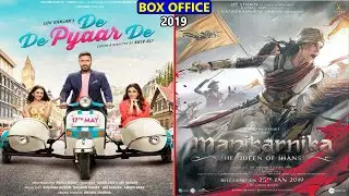 De De Pyaar De vs Manikarnika The Queen Of Jhansi 2019 Movie Budget, Box Office Collection and Facts