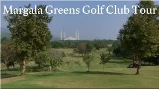 Exploring Margala Greens Golf Club | A Golfer's Delight | Islamabad's Hidden Gem