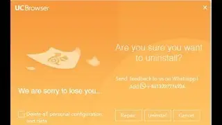 full uninstall uc browser easyliey / full remove uc browser / clean uc browser root in c drive