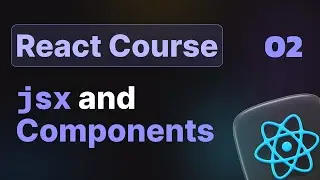 2- Components & JSX in React.js &ndash; Modern React Course (Hindi)