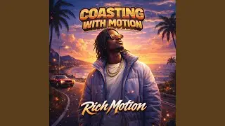 Coasting With Motion