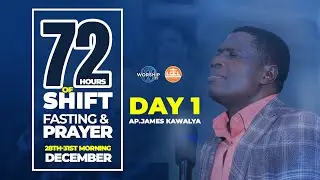 72 HOURS OF DRY FASTING AND PRAYER || DAY 1 | AP JAMES KAWALYA || 28/12/2024 || CONSECRATION CENTER