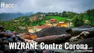 Village wizrane contre  CORONA avec la chanson de lounis aït menguellet