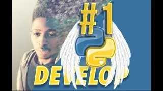 Python Development | Developper avec Python #1 INTRODUCTION
