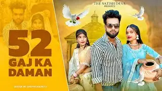 52 Gaj Ka Daman | Pranjal Dahiya | Renuka Panwar | Aman Jaji | Mukesh Jaji | New Haryanvi Song