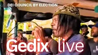 GEDIX ATAGE performing live at Dei Kansol District By-election Rally for Candidate Bradley Wak