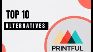 Top 10 Alternatives of Printful