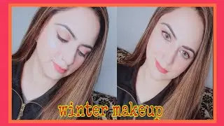 Winter Makeup Look| Glowy Makeup Look for Beginner| The Devine Glam
