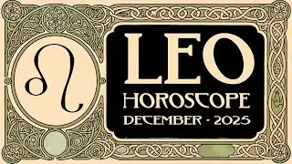 🌟 Leo December 2025 Horoscope | Purpose, Partnership and Poise ♌✨