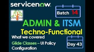 CSA-CIS ITSM Batch14 | Day 43 || Glide Classes - UI Policy Configuration #Shorts #Short