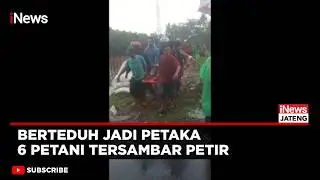Tragis! Berteduh Saat Hujan, 6 Petani di Banyumas Tersambar Petir | iNews Jateng