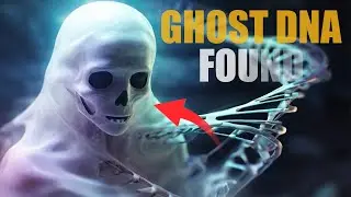 Amazing Ghost DNA Discovered!