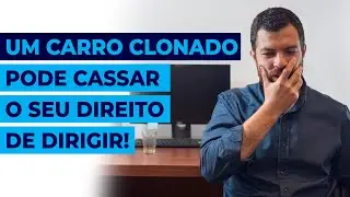 Carro Clonado: Saiba Como Saber se Você foi Vítima Desse Golpe!