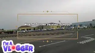 North Jeddah Driving School Training