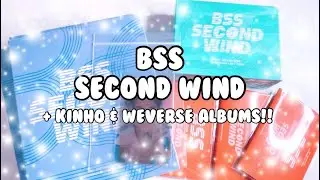 ♡ seventeen | unboxing BSS: second wind 1st single album + kinho & weverse albums !! ♡