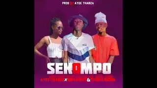 Sekompo ft Ninashrey x Ayee Thabza x Tsubi London 
