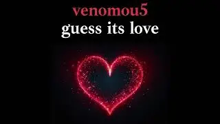 Venomou5 - Guess Its Love  (Inspired by deadmau5)
