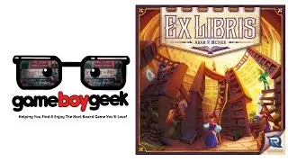 Ex Libris Review with the Game Boy Geek