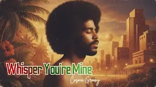 🎶 Whisper You&rsquo;re Mine 🎶 | Groove Retro Music | Vintage Music | Soul Music | 4k Video | Chill Music