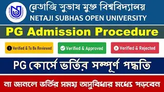 Netaji Subhas Open University PG Admission Procedure | NSOU MA/M.Sc/M.Com/MSW/MLIS Admission Steps