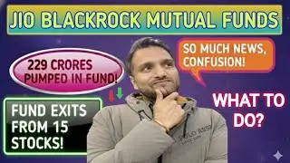 Jio BlackRock Mutual Funds News Buzz | How Smart Investors are Reacting!