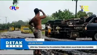 DPRD RIAU TEKANKAN POLITIK ANGGARAN PEMDA BENAHI JALAN RUSAK INHU KUANSING