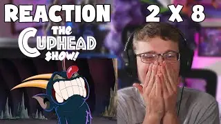 The Cuphead Show! 2x8 