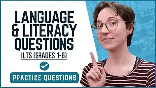 Language and Literacy Practice Questions for ILTS Elementary Education (Grades 1-6) (305) | Part 2